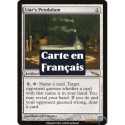 (Foil) Incolore - Pendule du menteur (R) [MRD]