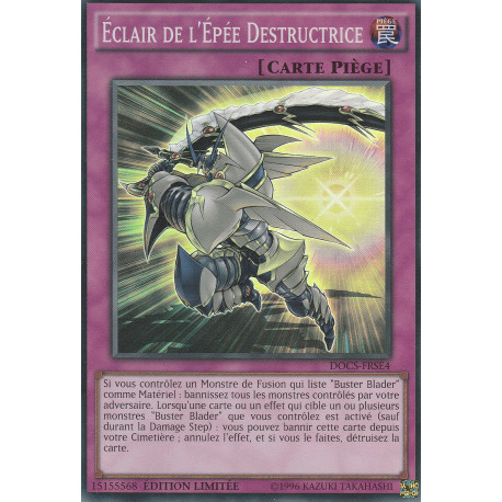 Éclair de l'Épée Destructrice (SR) [DOCS]