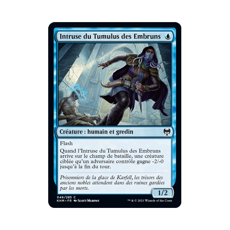(Foil) Bleue - Intruse du Tumulus des Embruns (C) [KHM]