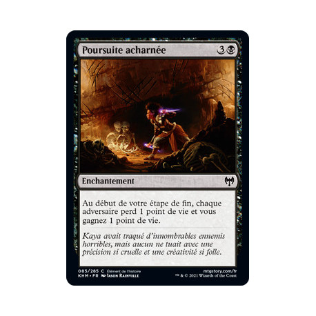 (Foil) Noire - Poursuite acharnée (C) [KHM]
