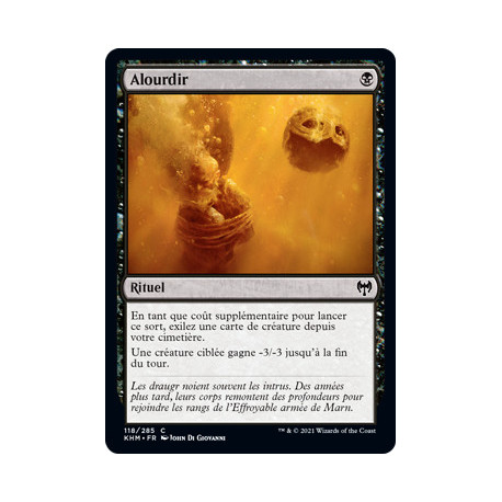 (Foil) Noire - Alourdir (C) [KHM]
