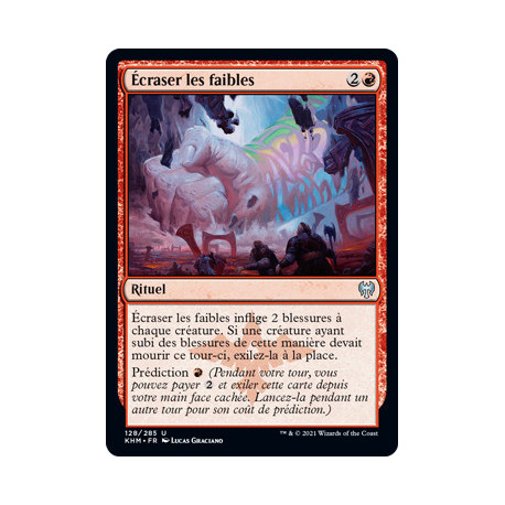 (Foil) Rouge - Écraser les faibles (U) [KHM]