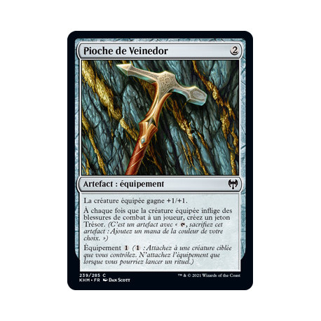 (Foil) Incolore - Pioche de Veinedor (C) [KHM]