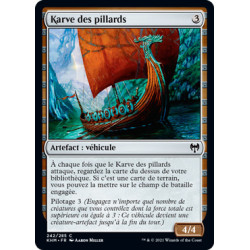(Foil) Incolore - Karve des pillards (C) [KHM]