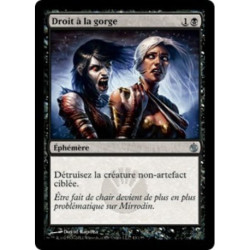 (Foil) Noire - Droit à la gorge (U) [MBS]