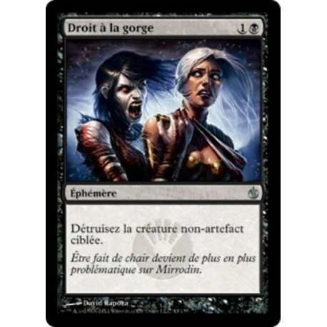 (Foil) Noire - Droit à la gorge (U) [MBS]