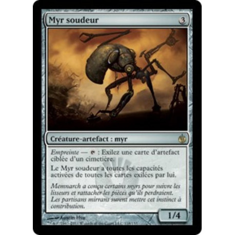 (Foil) Incolore - Myr soudeur (R) [MBS]