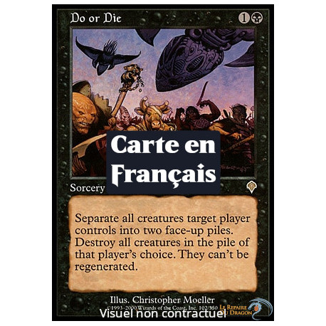(Foil) Noire - Faire ou mourir (R) [INV]