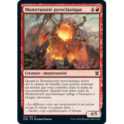 (Foil) Rouge - Monstruosité pyroclastique (C) [ZNR]