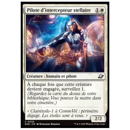 (Foil) Blanche - Pilote d'intercepteur stellaire (C) [EOE]