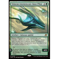 (Foil) Verte - Vaisseau ensemenceur classe Pilon (R) [EOE]