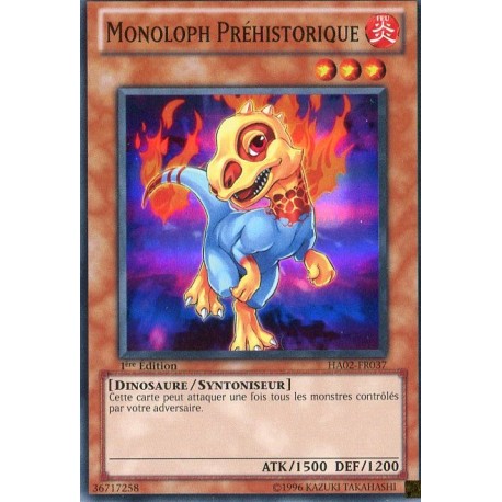 Monoloph Préhistorique (SR) [HA02]