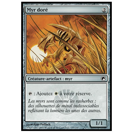 (Foil) Incolore - Myr doré (C) [SOM]