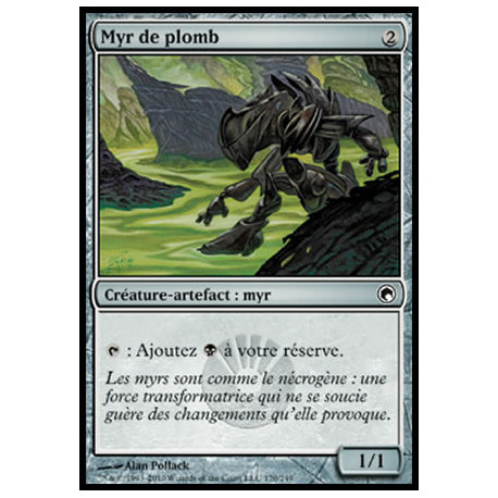 (Foil) Incolore - Myr de plomb (C) [SOM]