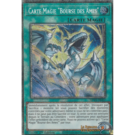 Carte Magie "Bourse des Âmes" (STAR) [MP25]