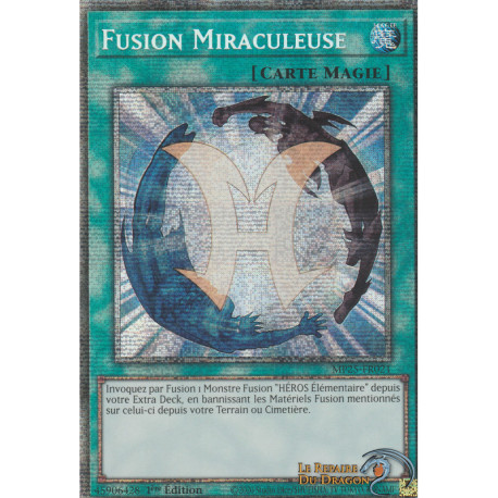 Fusion Miraculeuse (STAR) [MP25]