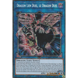 Dragon Lien Duel, le Dragon Duel (STAR) [MP25]