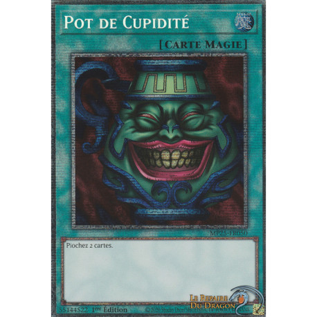 Pot de Cupidité (STAR) [MP25]