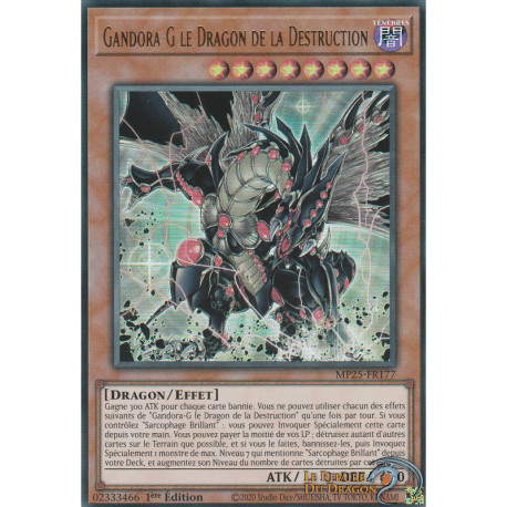 Gandora-G le Dragon de la Destruction (UR) [MP25]