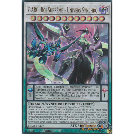 Z-ARC, Roi Suprême - Univers Synchro (UR) [MP25]