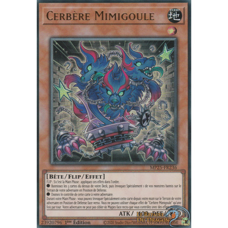 Cerbère Mimigoule (UR) [MP25]