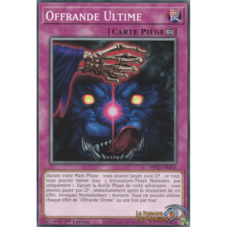 Offrande Ultime (C) [MP25]