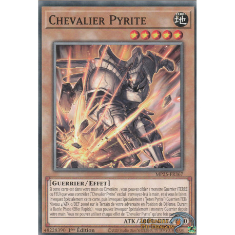 Chevalier Pyrite (C) [MP25]