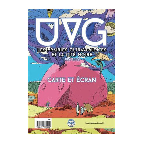 Les Prairies Ultraviolettes et la cité Noire : Carte et Écran - UVG Ultraviolet Grassland