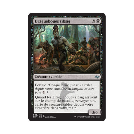 (Foil) Noire - Dragueboues sibsig (U) [FRF]