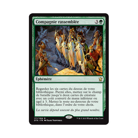 (Foil) Verte - Compagnie rassemblée (R) [DTK]