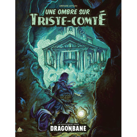 Une Ombre sur Triste-Comté - Dragonbane