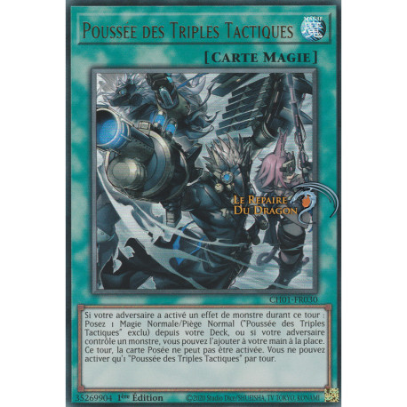 Poussée des Triples Tactiques (UR) [CH01]