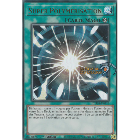 Super Polymérisation (UR) [CH01]