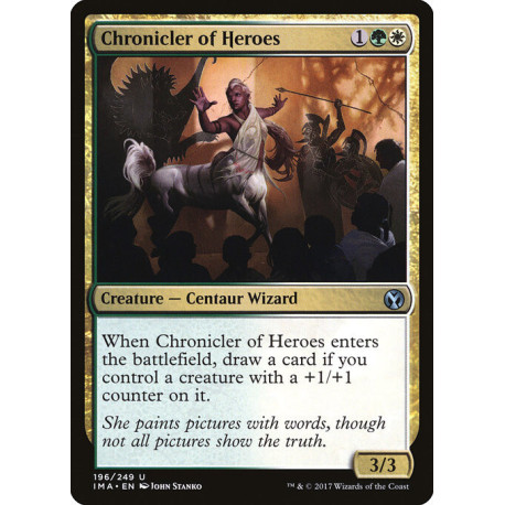 (Foil) Multicolore - Chronicler of Heroes (U) [IMA]