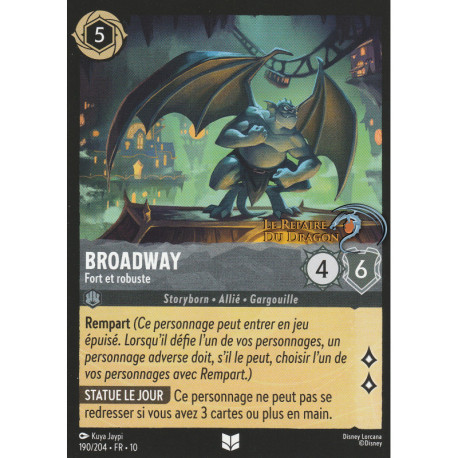 Broadway : Fort et robuste [Lueurs dans les Profondeurs]