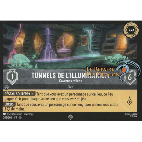Tunnels de l'Illuminarium : Cavernes reliées [Lueurs dans les Profondeurs]