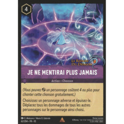 (Foil) Je ne mentirai plus jamais [Lueurs dans les Profondeurs]