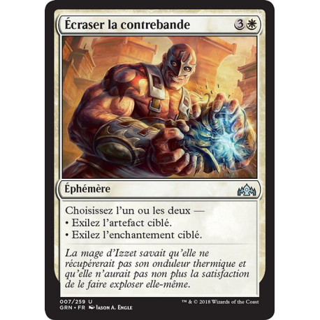 (Foil) Blanche - Écraser la contrebande (U) [GRN]