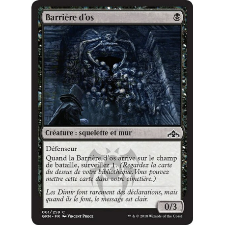 (Foil) Noire - Barrière d'os (C) [GRN]