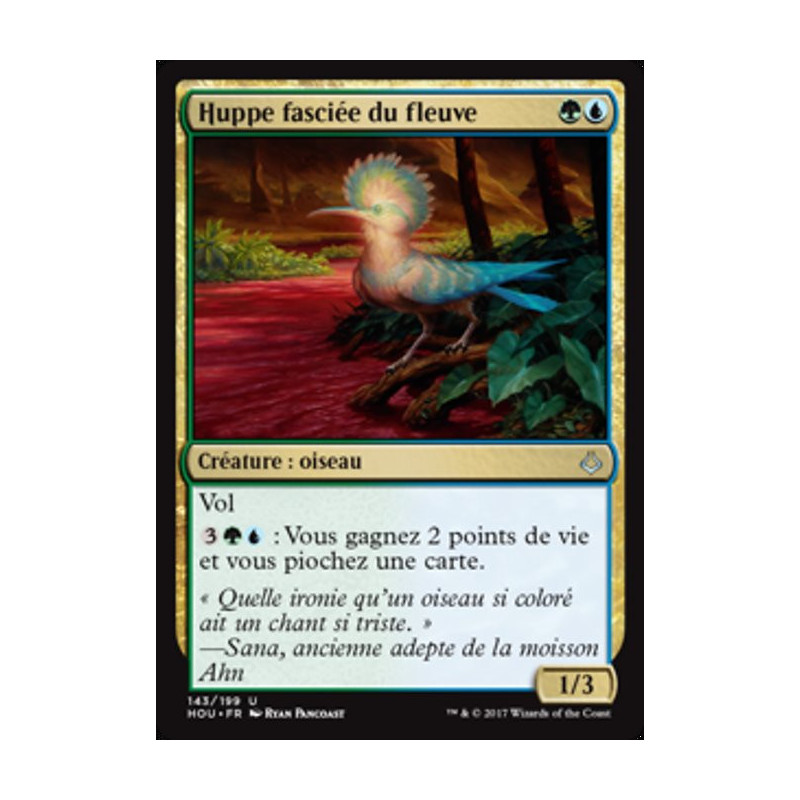 Magic The Gathering - Huppe fasciée du fleuve [HOU]
