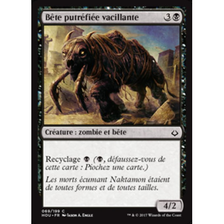 (Foil) Noire - Bête putréfiée vacillante (C) [HOU]