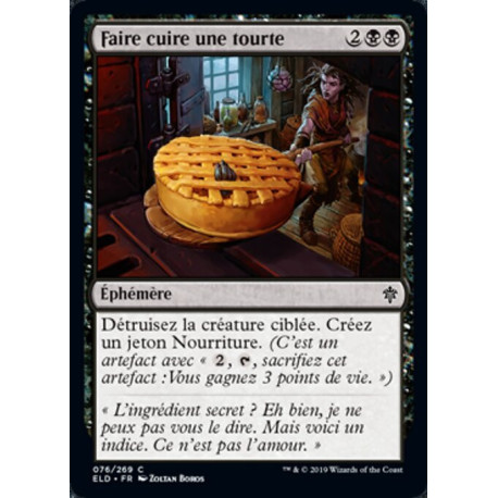 (Foil) Noire - Faire cuire une tourte (C) [ELD]