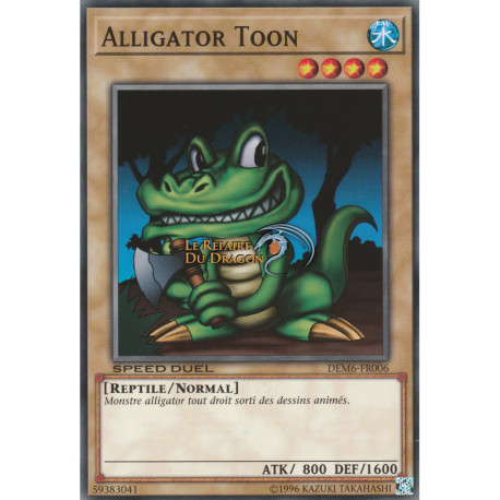 Alligator Toon (C) [DEM6]