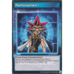 Renforcement ! (Yami Yugi, Skill Card) (C) [DEM6]
