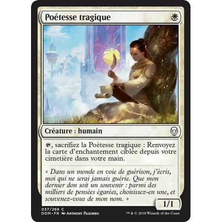 (Foil) Blanche - Poétesse tragique (C) [DOM]