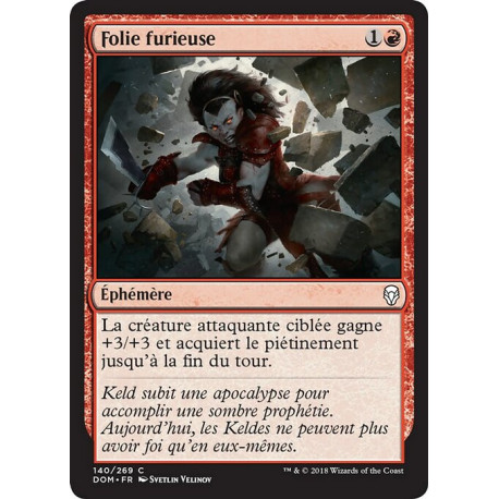 (Foil) Rouge - Folie furieuse (C) [DOM]