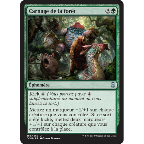 (Foil) Verte - Carnage de la forêt (U) [DOM]
