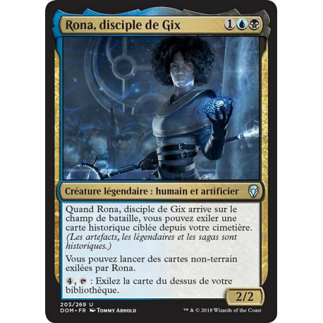 (Foil) Multicolore - Rona, disciple de Gix (U) [DOM]