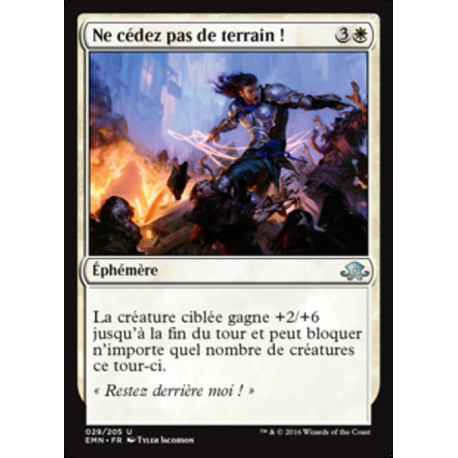 (Foil) Blanche - Ne cédez pas de terrain ! (U) [EMN]