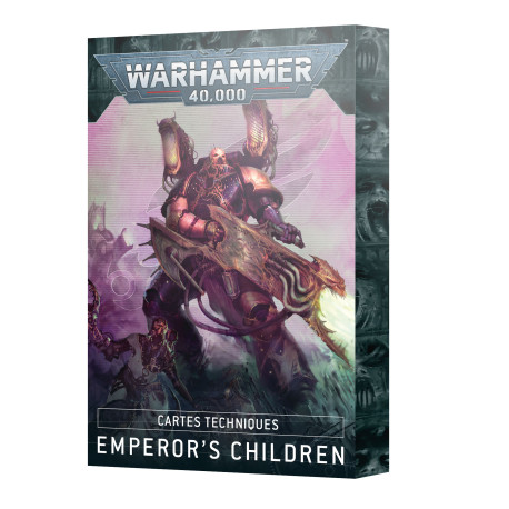 Cartes Techniques : Emperor's Children - Warhammer 40.000